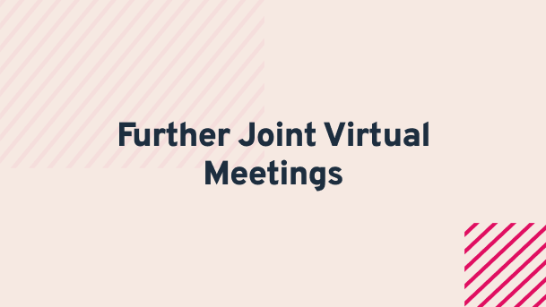 a banner for further joint virtual meetings in peach, blue and pink